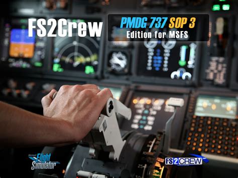 fs2crew pmdg 737 sop 3|SOP 3 for the PMDG 737 and GSX Integration Released!.